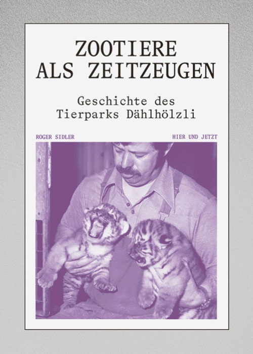 Zootiere als Zeitzeugen